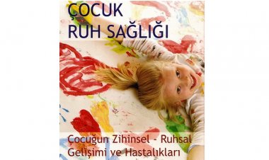 Çocuk Ruh Sağlığı