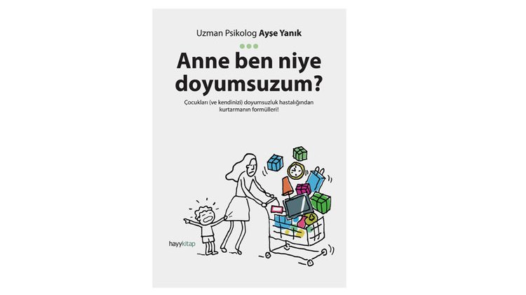 Anne Ben Niye Doyumsuzum?