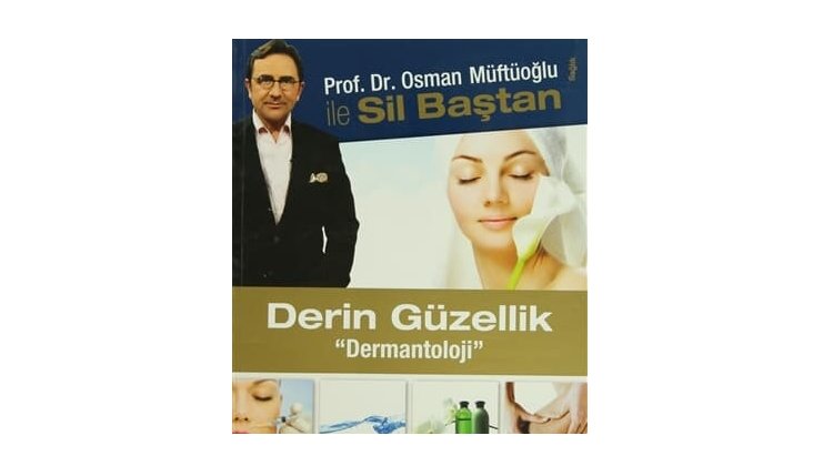 Derin Güzellik “Dermantoloji”