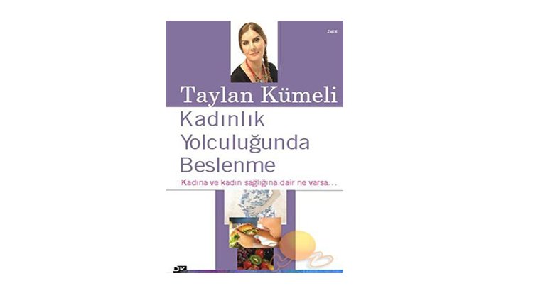 Kadınlık Yolculuğunda Beslenme