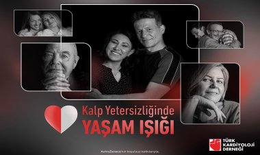 Türk Kardiyoloji Derneği “Kalp Yetersizliğinde Yaşam Işığı” Kampanyası