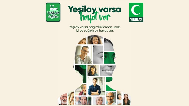 Yeşilay Haftası: Yeşilay Varsa Hayat Var!