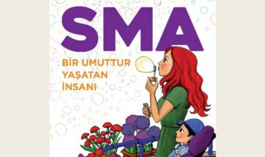 SMA: Bir Umuttur Yaşatan İnsanı Kitabı Raflarda