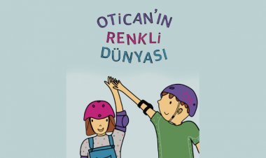 İşitme Cihazı Kullanan Çocuklar İçin “Otican’ın Renkli Dünyası” Çıktı