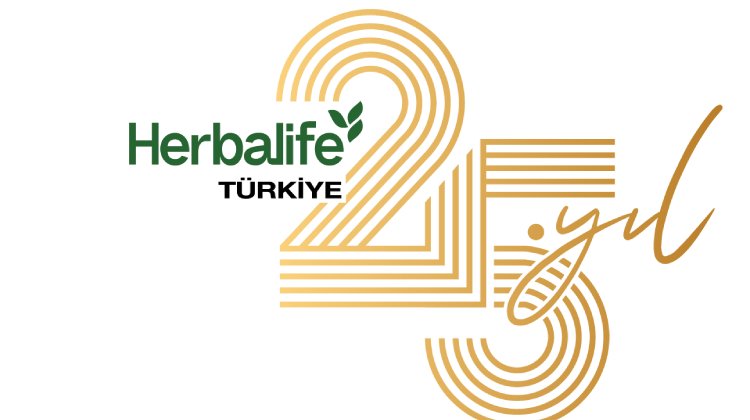 Herbalife, Türkiye’de 25. Yılını Kutladı
