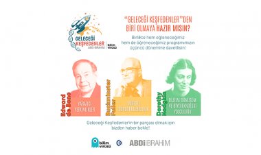 Abdi İbrahim’in Geleceği Keşfedenler Programı Başlıyor