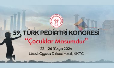 Türk Pediatri Kongresi 59’uncu Kez Düzenleniyor